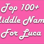 Middle Name for Luca