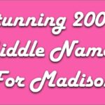 Middle Names For Madison